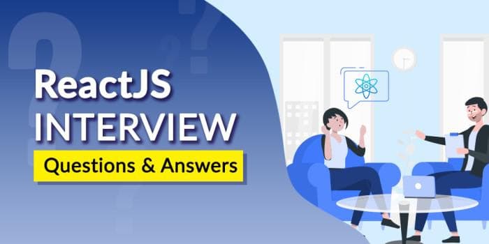 Top React JS Interview Questions and Answers for Developers (2026)